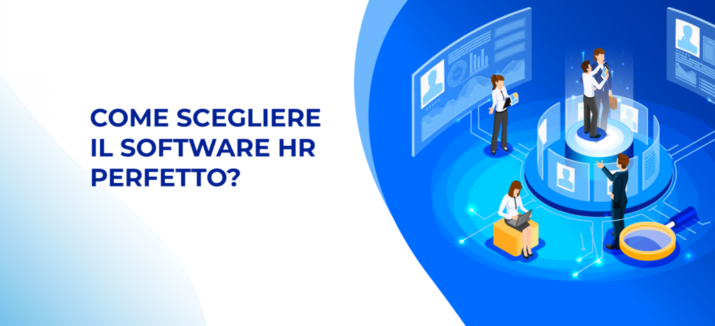 Come Scegliere Il Software Gestionale Hr Perfetto Alpha Team Ti Regala